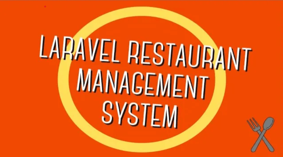 Laravel Restaurant Management System Source Code