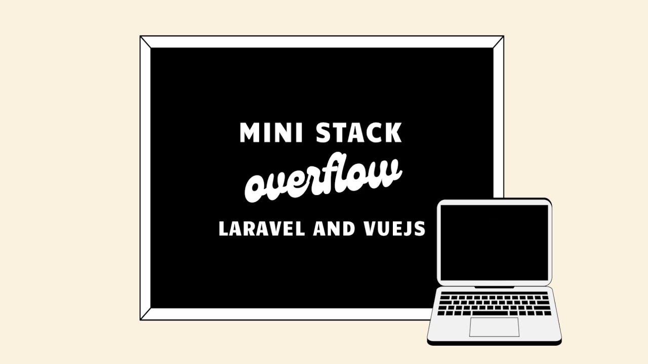 Mini Stack Overflow App Using Laravel 8 & Vuejs 2 With Source Code