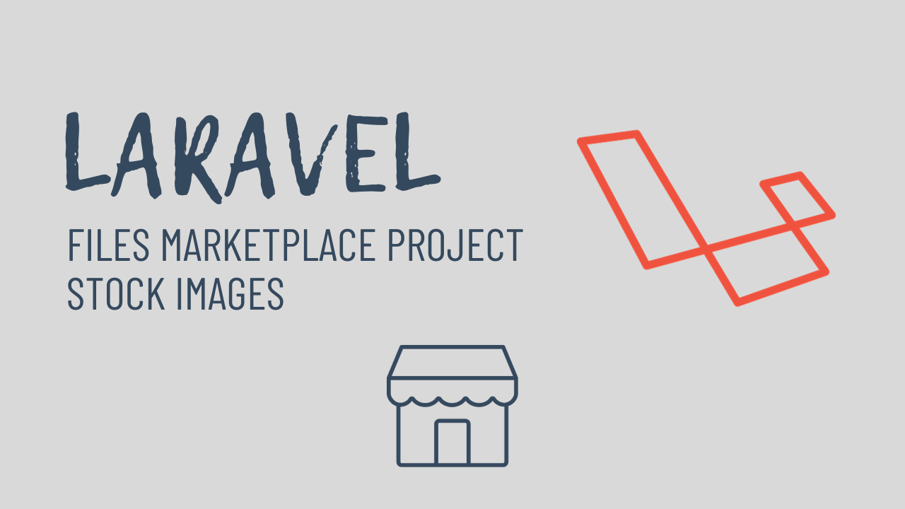 Laravel Files Marketplace Project Stock Images